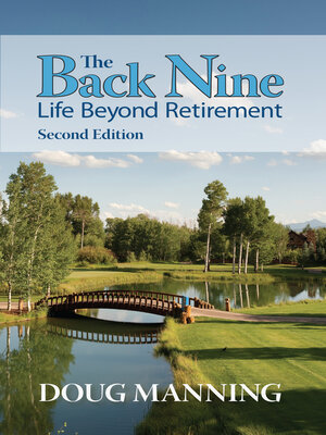 cover image of The Back Nine: Life Beyond Retirement